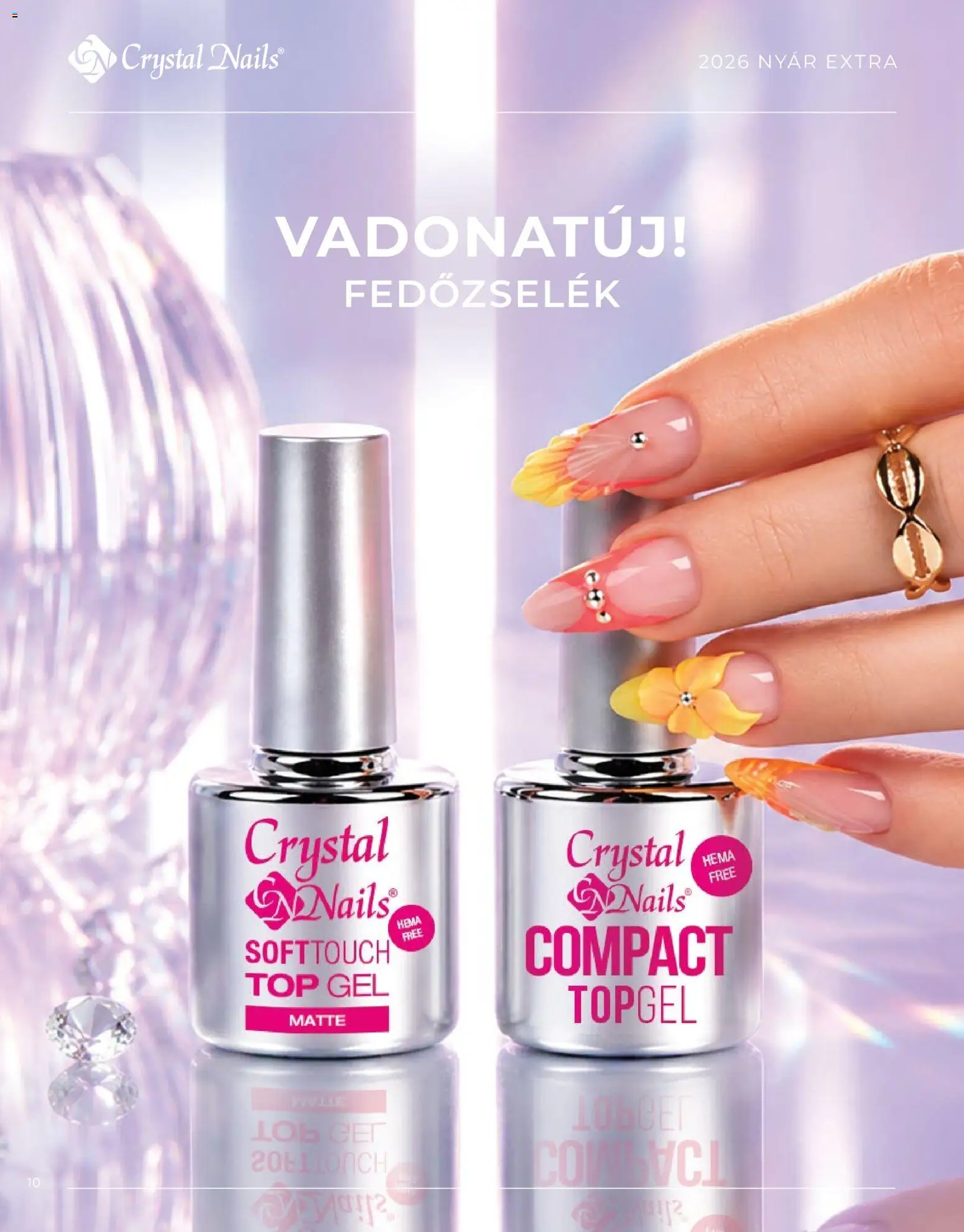 Crystal Nails Akciós Újság 2026.06.08.-tól/töl - fantasztikus ajánlatokat! 🛍️ | Magyarország