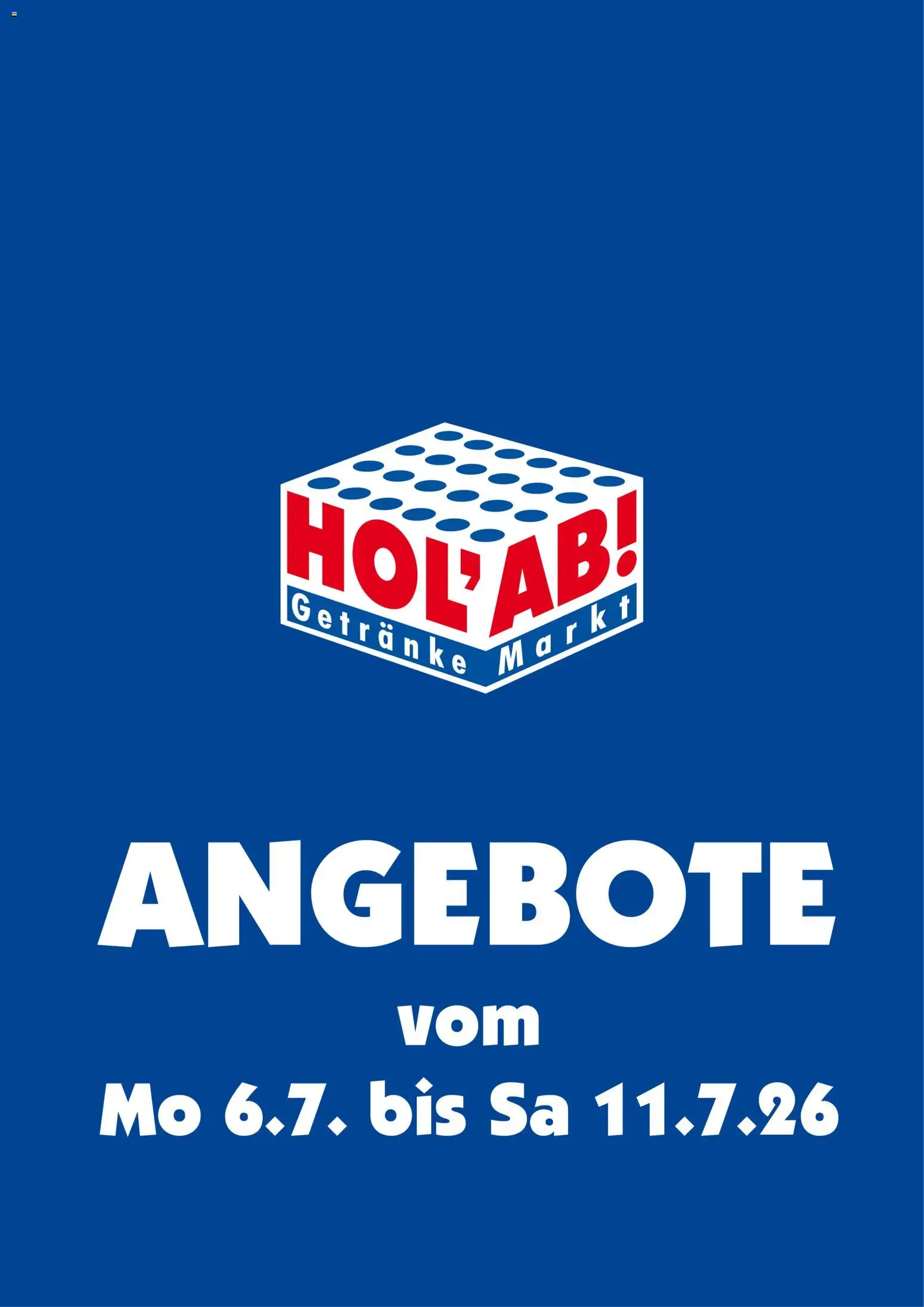 HOL’AB! Prospekt | 06.07.2026 | Wie erhält man einen begrenzten Rabatt? | Deutschland