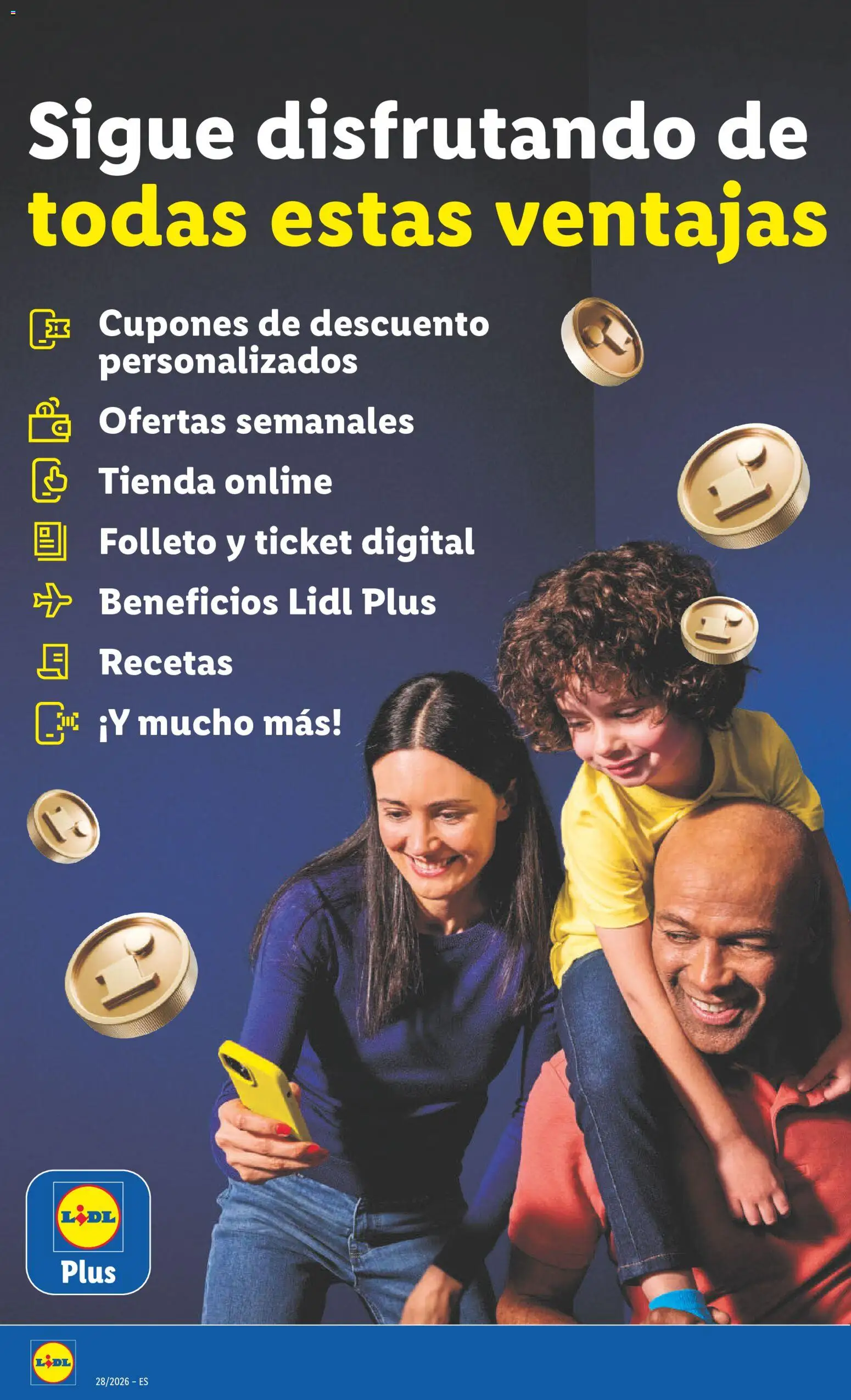 Lidl folleto desde 06/07/2026 | ¿Cómo obtener un descuento limitado? ¡Ahorra hoy mismo! | España