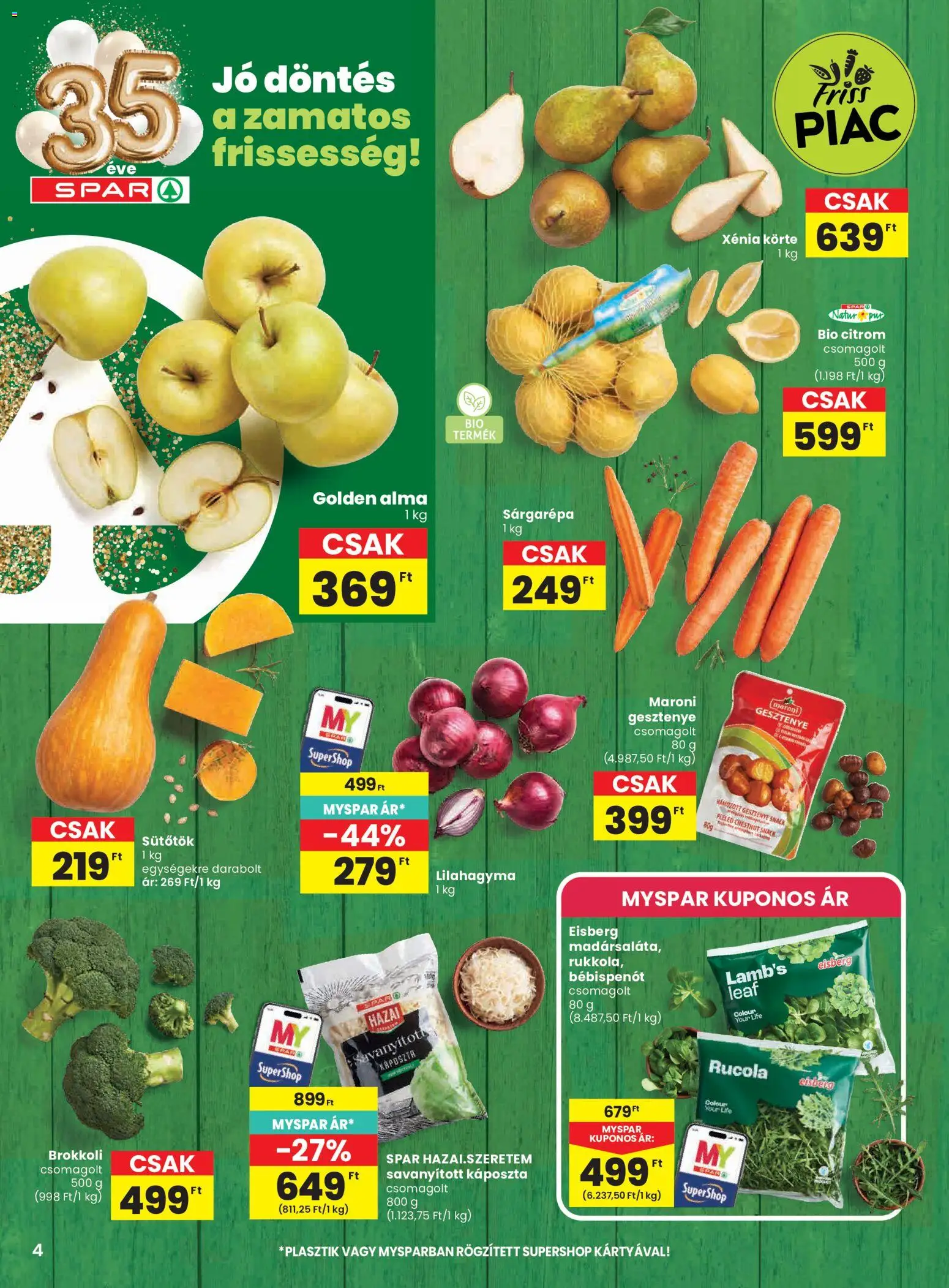 Spar akciós újság Akciós újság in Magyarország