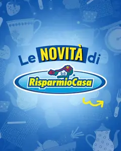 RisparmioCasa RisparmioCasa volantino