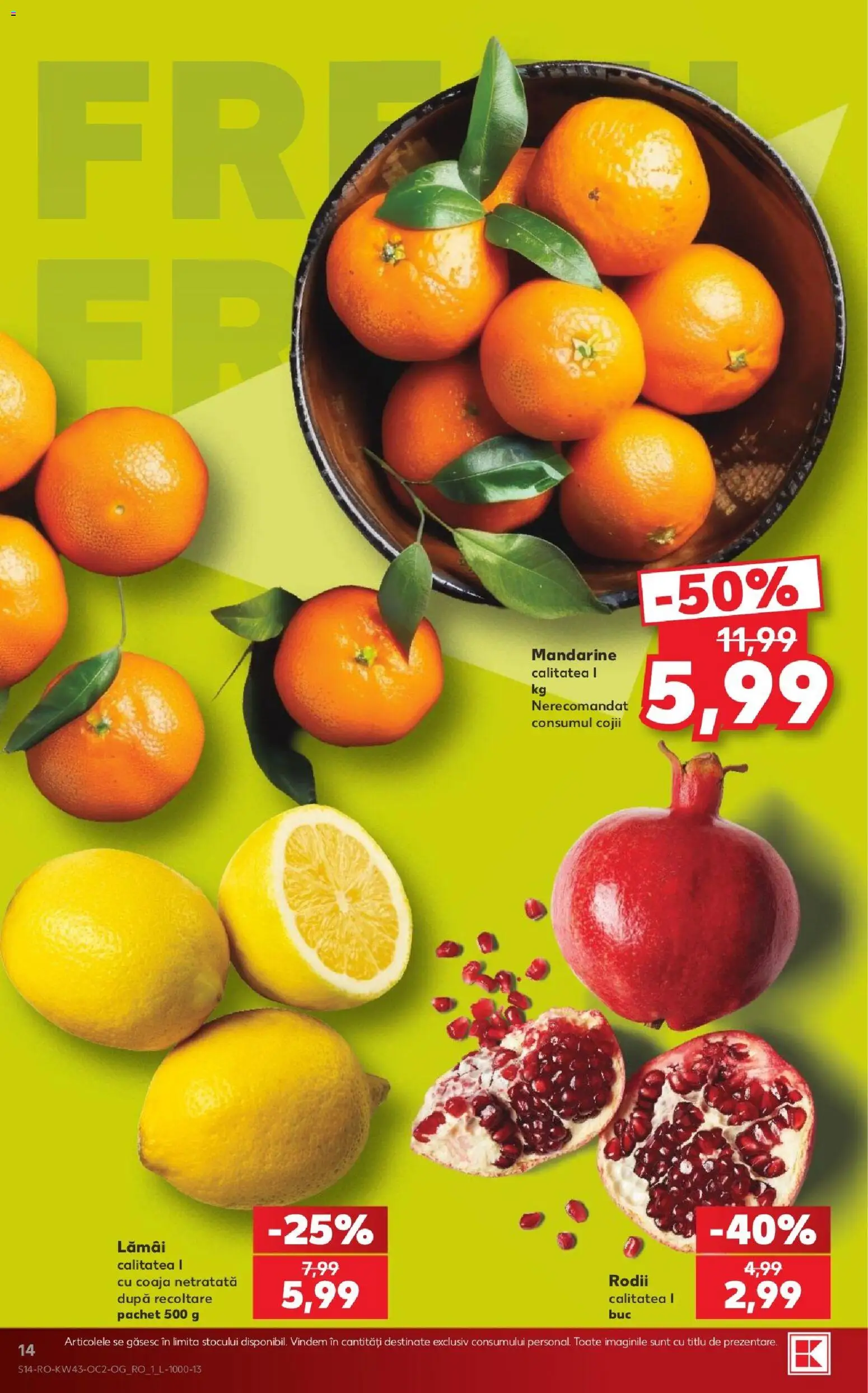 Kaufland RO akciós újság Akciós újság in Magyarország