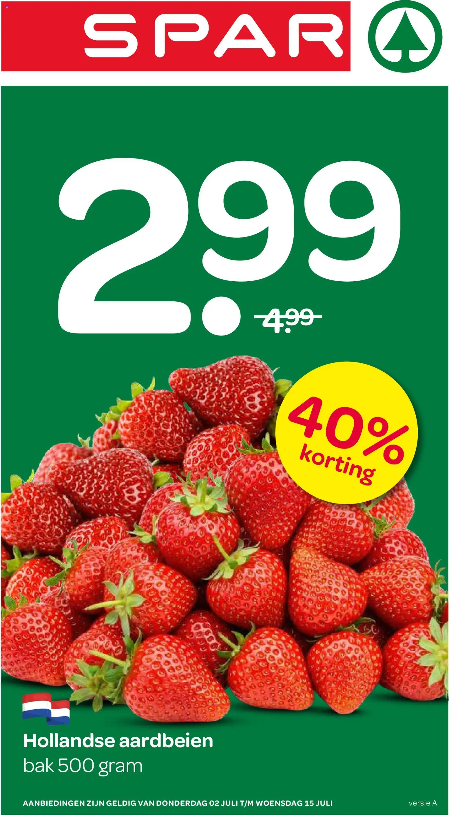 Nieuwe » Spar folder voor Juli « is er! Ontdek geweldige aanbiedingen en bespaar. | Nederland