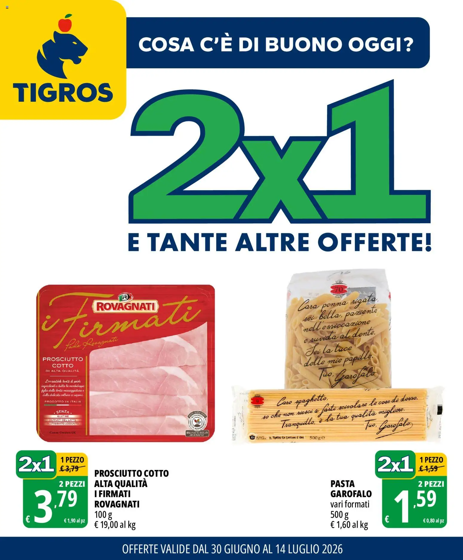 📣 Volantino Tigros dal 📅 30/06/2026 - Scopri le offerte ora!🔥 | Italy