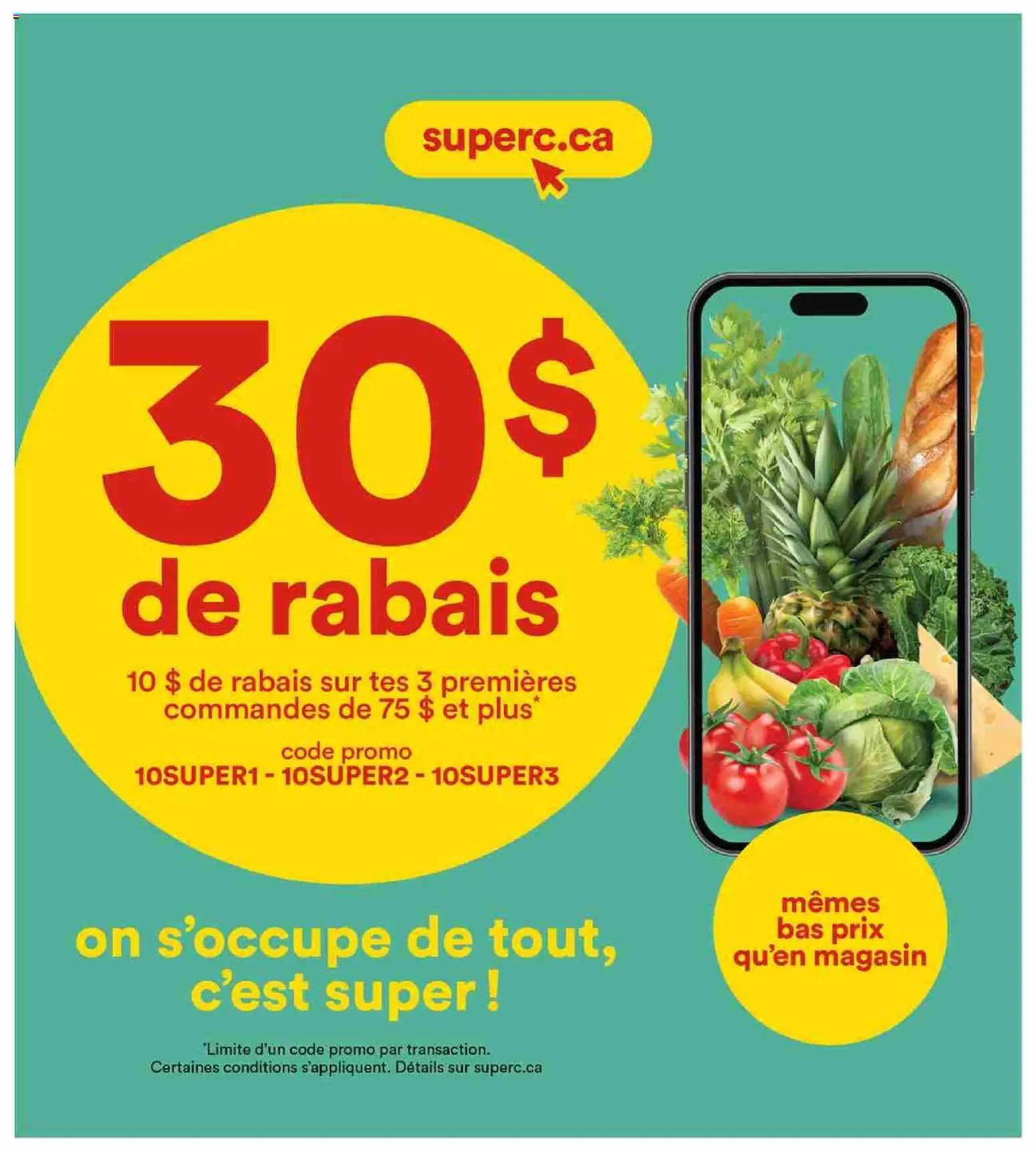 Super C weekly flyer / circulaire Flyer in Canada